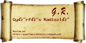Gyárfás Radiszló névjegykártya